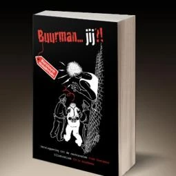Buurman... Jij?!