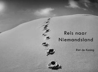 Reis naar Niemandsland