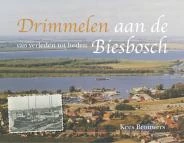 Drimmelen aan de Biesbosch - oude foto's en oude ansichten