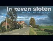In zeven sloten - de gemeente Moerdijk in beeld