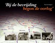 Bij de bevrijding                    begon de oorlog